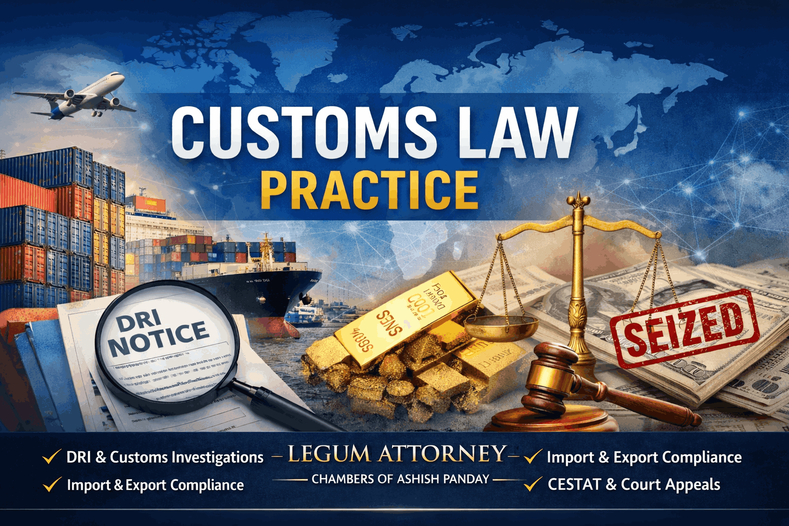 Best Customs lawyer handling DRI notice and seizure cases in Delhi, Airport Gold cases advocate Trade lawyer Mumbai